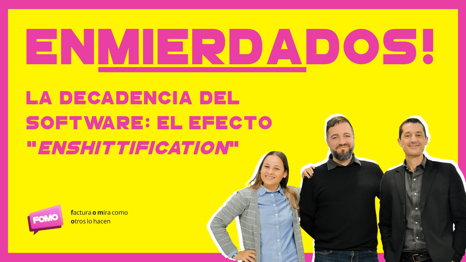 23.1 ¡Enmierdados!: La decadencia del software: el efecto “Enshittification”
