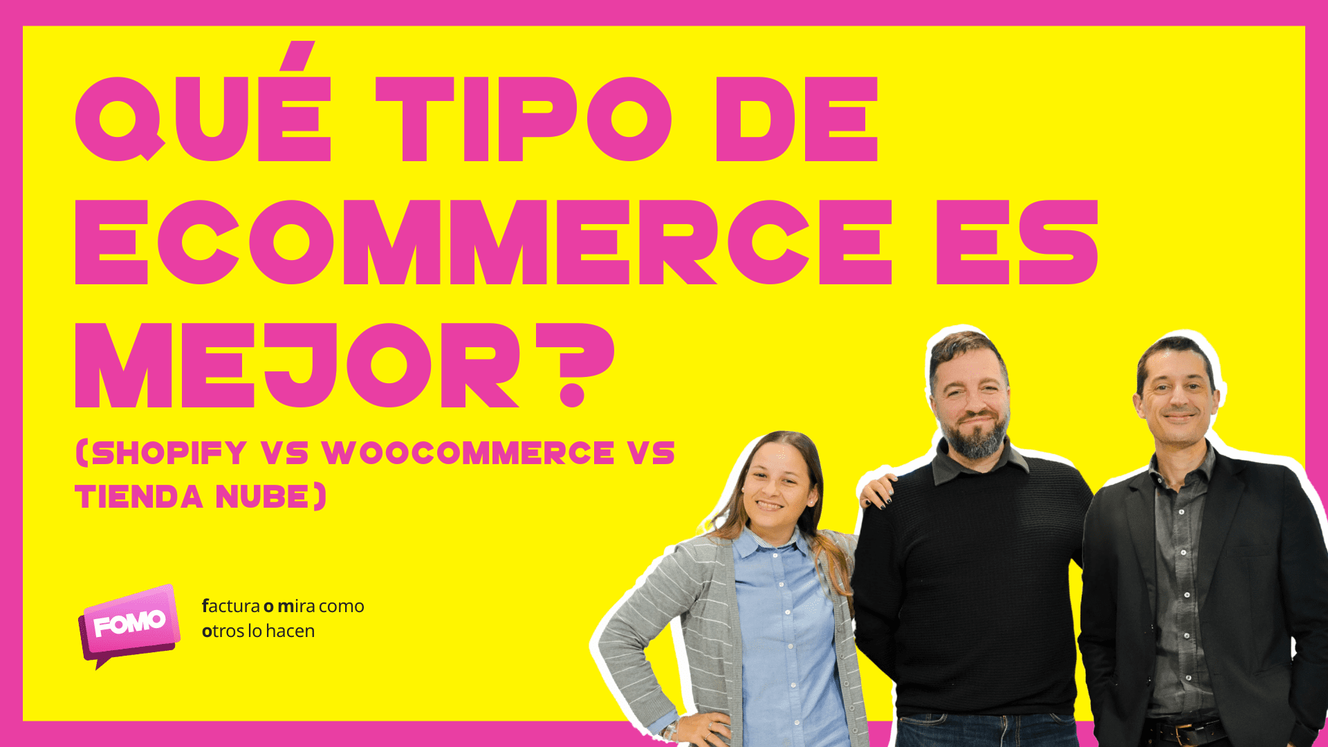 26.2 ¿Qué tipo de eCommerce me conviene Más? (Shopify vs WooCommerce vs Tienda Nube)